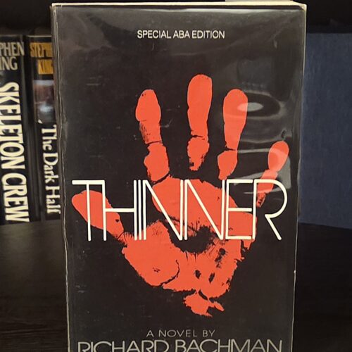 Stephen King (as Richard Bachman) — Thinner Special ABA Edition — Uncorrected Advanced Proof (NAL, 1984)